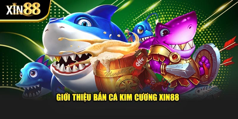 Bắn Cá Kim Cương Tại Xin88 - Bí Kíp Kiếm Tiền Triệu Mỗi Ngày 2 bắn cá kim cương 2
