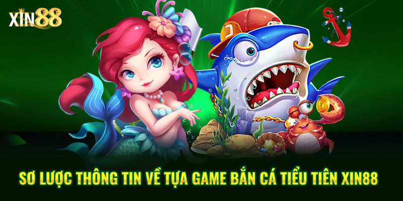 bắn cá tiểu tiên 2