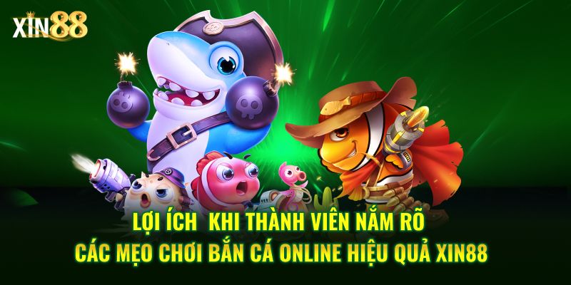 Mẹo bắn cá online hiệu quả 2